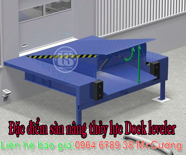 Đặc điểm sàn nâng thủy lực Dock leveler