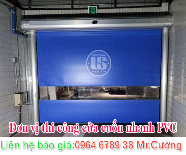 Đơn vị thi công cửa cuốn nhanh PVC
